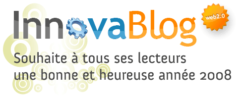Innovablog Voeux 2008